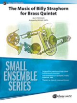 画像: 金管5重奏楽譜　The Music of Billy Strayhorn for Brass Quintet 作曲/Billy Strayhorn　編曲/Zachary Smith