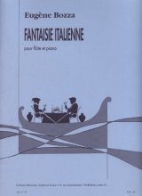 画像: フルートソロ&ピアノ楽譜　イタリア幻想曲（Fantaisie　Italienne）　作曲／ボザ（Bozza,E..）　監修（編曲）／【2014年12月取扱開始】