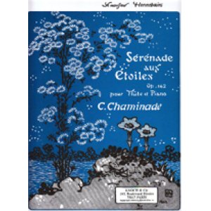 画像: フルートソロ&ピアノ楽譜　星のセレナーデ（Serenade aux　Etoiles Op.142）　作曲／Chamiade,C.　監修（編曲）／【2014年12月取扱開始】
