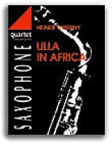画像: サックス４重奏楽譜　Ulla In Africa　作曲／H.ウィバニー　【2017年11月４日再入荷】