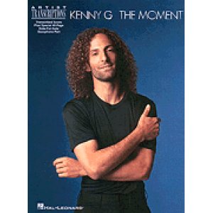 画像: サックスソロ楽譜（ソプラノ／アルト／テナー）　ケニーG・モーメント（Kenny G – The Moment）【2015年7月取扱開始】