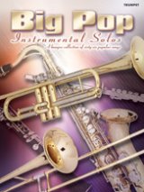 画像: トランペットソロ楽譜　Big Pop Instrumental Solos for Trumpet (Revised) 　 【2015年9月取扱開始】