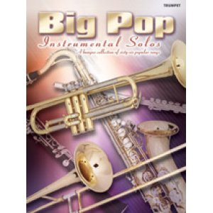 画像: トランペットソロ楽譜　Big Pop Instrumental Solos for Trumpet (Revised) 　 【2015年9月取扱開始】