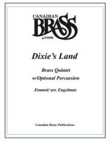 画像: 金管5重奏（打楽器OP)楽譜　Dixies Land Brass Quintet w/Percussion (Emmett/arr. Engelman) 【受注生産楽譜】　（By The Canadian Brass）