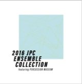 画像: CD)2016 JPC ENSEMBLE COLLECTION FEATURING PERCUSSION MUSEUM　【2016年9月10日発売】今年も出るよ！