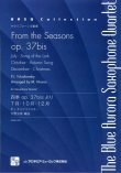 画像1: サックス４重奏楽譜 四季 op. 37bis より7月・10月・12月 = From the Seasons op. 37bis, July作曲／チャイコフスキー　編曲／平野 公崇(ブルーオーロラサクソフォン・カルテット)　【2017年８月取扱開始】