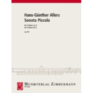 画像: フルート5重奏楽譜　Sonata Piccola Op. 80／小ソナタ 作品80　作曲：Hans-Gunther Allers／ハンス＝ギュンター・アラース　【2020年8月取扱開始】