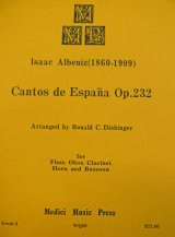 画像: 【在庫一掃セール】　木管5重奏楽譜　Cantos　de　EspanaOP,232（スペインの歌）　作曲：Isaac　Albeniz（アルベニス）　編曲：Ronald　C,Dishinger　【2021年10月3日登録】
