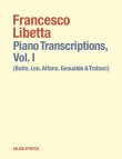 画像1: 【お取り寄せ10日程必要】　ピアノソロ楽譜　ピアノ編曲集 第1巻（ボーイト、アルファーノ、ジェズアルド&トラバーチ）フランチェスコ・リベッタ【2025年8月取扱開始】