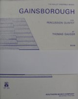 画像: 打楽器５重奏楽譜　ゲインズボロー（GAINSBOROUGH）　作曲／トーマス・ゴーガー【2023年3月18日改定】