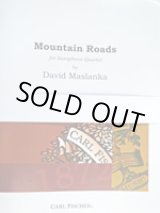 画像: サックス４重奏楽譜　マウンテン・ロード（Mountain　Roads)　作曲／D,マスランカ【2019年３月18日再入荷】