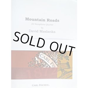 画像: サックス４重奏楽譜　マウンテン・ロード（Mountain　Roads)　作曲／D,マスランカ【2019年３月18日再入荷】