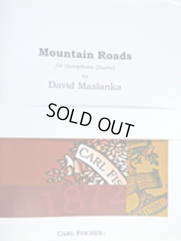 画像1: サックス４重奏楽譜　マウンテン・ロード（Mountain　Roads)　作曲／D,マスランカ【2019年３月18日再入荷】
