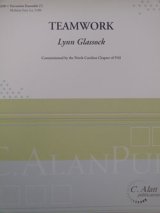 画像: 打楽器７重奏楽譜　TEAMWORK（チームワーク）　作曲／Lynn　Glassock