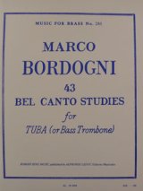 画像: チューバ教材　４３のベル・カント練習曲（４３Bel　Canto　Studies)　作曲／ボルドーニ（Bordogni.G.M)