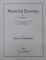 画像: トロンボーン教材　ウオームアップ（Warm-UP　Exercises)　作曲／レミントン（Remington,E.)