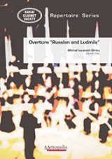 画像: クラリネット9重奏楽譜　「ルスランとリュドミラ」序曲　作曲：Mikhail Ivanovich Glinka（M.グリンカ）　編曲：もりぐちやすあき