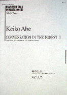 画像1: 打楽器４重奏楽譜　森の会話 1〜ソロマリンバと3人の打楽器奏者のための〜（スコアのみ）作曲／安倍圭子　