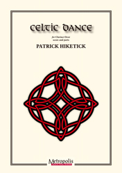 画像1: クラリネット8重奏楽譜　Celtic Dance　作曲：Patrick Hiketick(パトリック・ヒケティック)