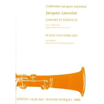 画像1: クラリネット教本　音階と練習曲（Gammes　et　Exercises）　作曲/ランスロ，Ｊ．（Lancelot,J.)