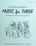 画像1: ミックス３重奏楽譜　Music for Three - Collection No. 9: La Música de México