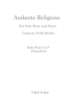 画像1: ホルンソロ＆ピアノ楽譜　独奏ホルンとピアノのためのアンダンテ・レリジョーソ　作曲／エド・ミュラー