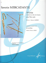 画像1: フルートソロ独奏曲楽譜　10のアリア変奏曲（10　arias　variations　sur　des　airs　d'operas）　作曲／メルカデン（Mercadante、S）　監修（編曲）／Larrieu【2014年11月取扱開始】