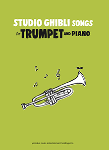 画像1: トランペットソロ楽譜　Studio Ghibli Songs for Trumpet and Piano Intermediate【2026年6月取扱開始】